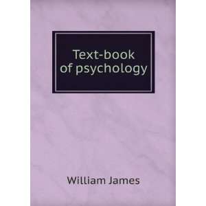  Text book of psychology William James Books