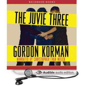  The Juvie Three (Audible Audio Edition) Gordon Korman 
