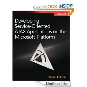  Oriented AJAX Applications on the Microsoft® Platform (PRO Developer
