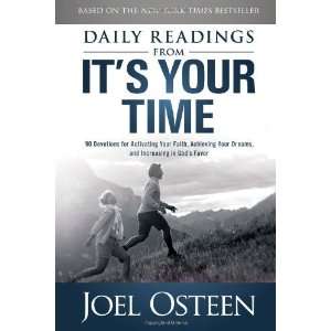  By Joel Osteen Daily Readings from Its Your Time 90 