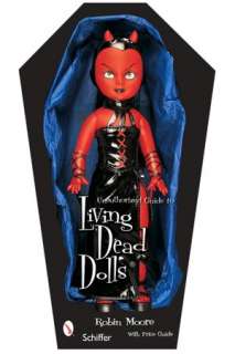   Dead Dolls by Robin Moore, Schiffer Publishing, Ltd.  Paperback