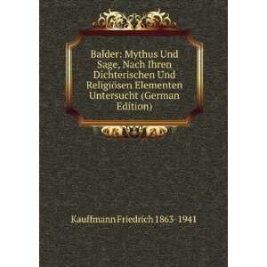   Untersucht (German Edition) Kauffmann Friedrich 1863 1941 Books