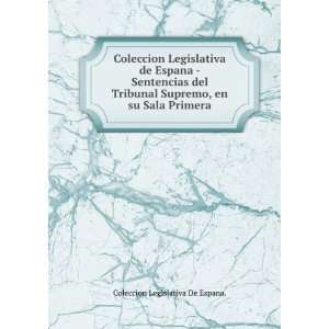  Coleccion Legislativa de Espana   Sentencias del Tribunal Supremo 