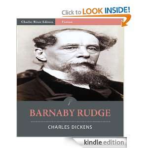 Barnaby Rudge (Illustrated): Charles Dickens, Charles River Editors 