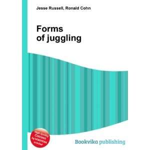  Forms of juggling Ronald Cohn Jesse Russell Books
