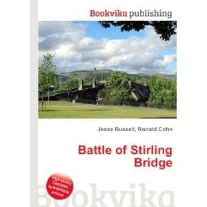  Battle of Stirling Bridge Ronald Cohn Jesse Russell 