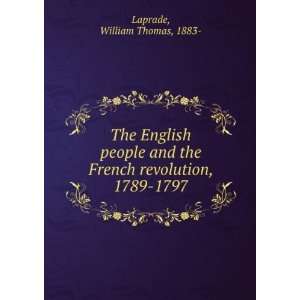   , 1789 1797 William Thomas, 1883  Laprade  Books