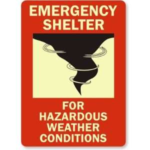 Emergency Shelter For Hazardous Weather Conditions (with graphic) Glow 