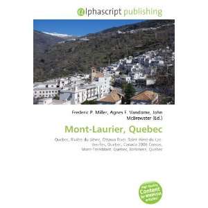  Mont Laurier, Quebec (9786132712387) Books