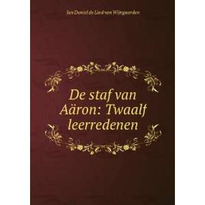   ¤ron: Twaalf leerredenen: Jan Daniel de Lind van Wijngaarden: Books