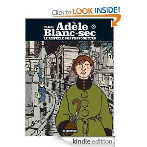 Adèle Blanc sec, Tome 8: Le Mystère des profondeurs (French Edition)