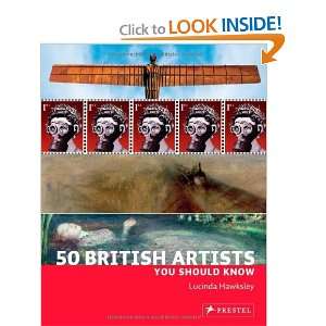  50 British Artists You Should Know [Paperback] Lucinda 