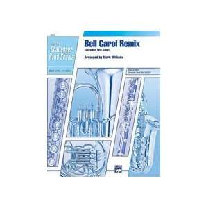  Bell Carol Remix Conductor Score & Parts Sports 