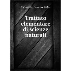   elementare di scienze naturali Lorenzo, 1856  Camerano Books