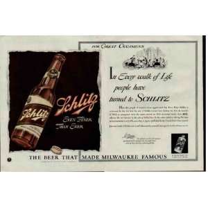 In Every walk of Life people have turned to SCHLITZ 1940 Schlitz Beer 