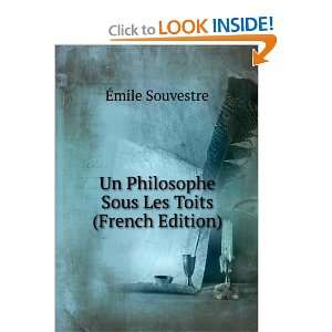  Un Philosophe Sous Les Toits (French Edition) Ã?mile 