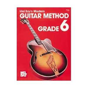    Mel Bay Publications Modern Guitar Method Grade VI: Electronics