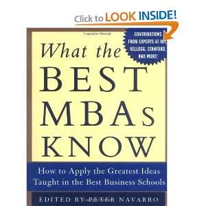   Taught in the Best Business Schools [Hardcover]: Peter Navarro: Books