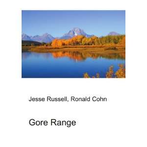  Gore Range Ronald Cohn Jesse Russell Books