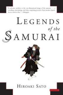 BARNES & NOBLE  Legends of the Samurai by Hiroaki Sato, Overlook 