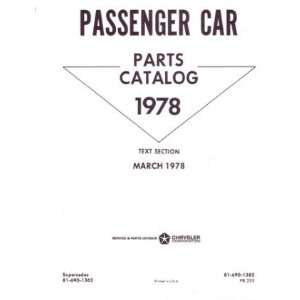    1978 MOPAR CHRYSLER DODGE PLYMOUTH Parts Book List: Automotive