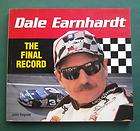 Dale Earnhardt The Final Record NASCAR auto racing [Re 9780760309537 