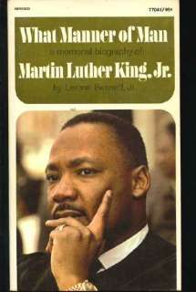   Jr.: What Manner of Man: A Biography of Martin Luther King, Jr 981286