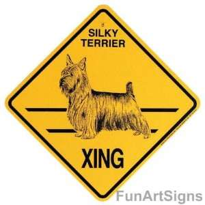  Silky Terrier Crossing Xing Sign