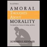 Amoral Thoughts About Morality The Intersection of Science 
