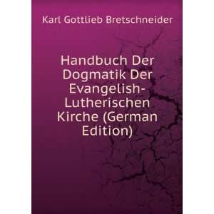   Kirche (German Edition) Karl Gottlieb Bretschneider Books