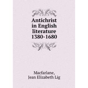   in English literature 1380 1680 Jean Elizabeth Lig Macfarlane Books