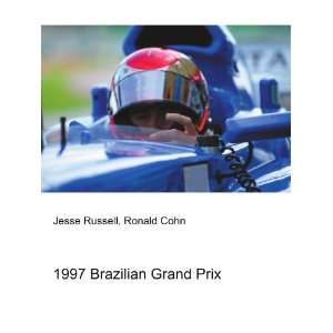  1997 Brazilian Grand Prix Ronald Cohn Jesse Russell 
