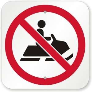   No Snowmobiling Symbol Diamond Grade Sign, 12 x 12
