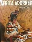   by Angela Fisher (1984, Hardcover)  Angela Fisher (Hardcover, 1984