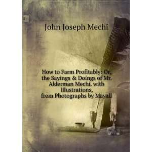   Illustrations, from Photographs by Mayall John Joseph Mechi Books
