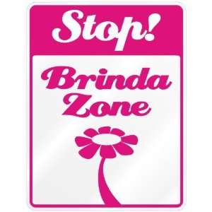  New  Stop  Brinda Zone  Parking Sign Name