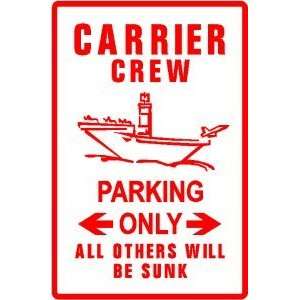  CARRIER CREW PARKING navy plane military sign