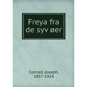  Freya fra de syv Ã¸er Joseph, 1857 1924 Conrad Books