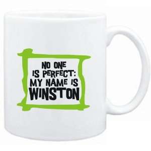 Mug White  No one is perfect: My name is Winston  Male Names:  