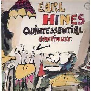   QUINTESSENTIAL CONTINUED LP (VINYL) US CHIAROSCURO EARL HINES Music
