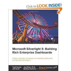Microsoft Silverlight 5 Building Rich Enterprise Dashboards [Paperback 