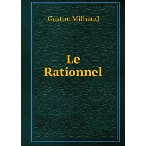  Le Rationnel Gaston Milhaud Books