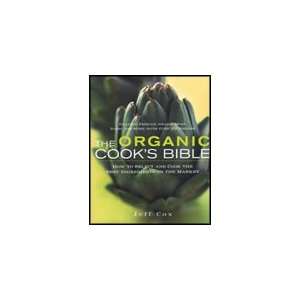 Organic Cooks Bible 
