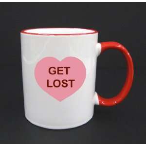  : Get Lost   11oz Red Handle Coffee Mug Cup #23RHM: Kitchen & Dining
