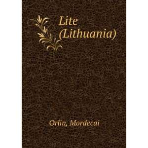  Lite (Lithuania) Mordecai Orlin Books