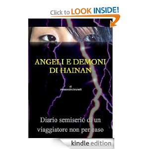 Angeli E Demoni Di Hainan (Italian Edition): Alessandro Brunelli 