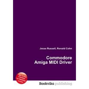  Commodore Amiga MIDI Driver Ronald Cohn Jesse Russell 
