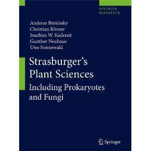  Strasburgers Plant Sciences Including Prokaryotes and 