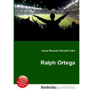  Ralph Ortega: Ronald Cohn Jesse Russell: Books