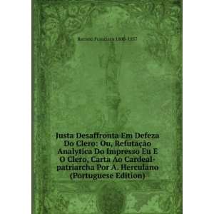   Cardeal patriarcha Por A. Herculano (Portuguese Edition) Recreio
